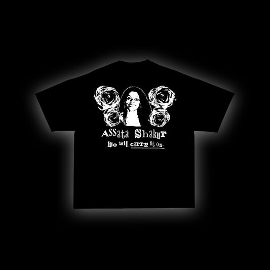 ASSATA SHAKUR CARRY IT ON TEE